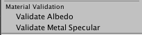 The material validation options in the scene view draw mode drop-down menu
