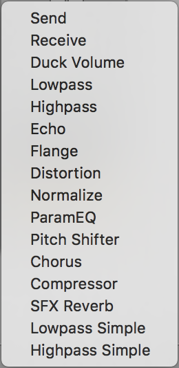 The list of effects that can be applied to an Audio Group from the groups Add button.