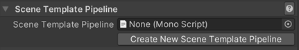 The Inspector window displays the Scene Template Pipeline section of the properties for a Scene Template asset.