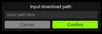 Screenshot of the 'Input download path' prompt