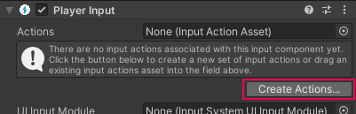 Create Actions from Player Input Component