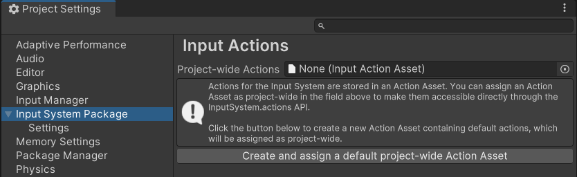 Screenshot of the Project Settings window, with Input System Package selected. Its settings are displayed on the right of the window. The Project-wide Actions field is empty, and an information box explaining you can assign an action asset as project-wide by selecting it in this field or creating it in this window is shown. A button to automatically create and assign the default project-wide action asset is displayed under the information box