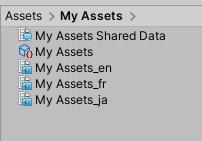 Example Asset Table Collection assets for English, French and Japanese.