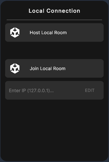 Local Connection window shows the UI that users will go interact with to connect to each other locally. There is a button for hosting a local room, as well as joining a specific room based on IP.
