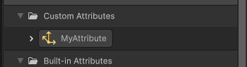 An attribute in the Custom Attributes list with a yellow three-axes icon that represents a Vector3.