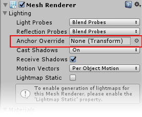 Mesh Renderer コンポーネントの Anchor Override 設定