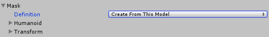 Mask Definition, Humanoid와 Transform 옵션
